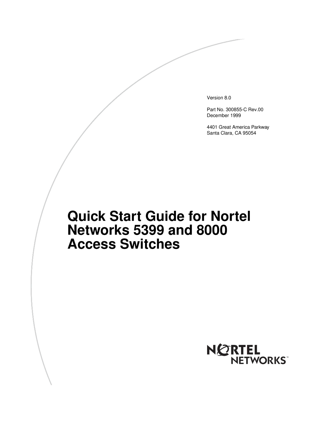 Nortel Networks 5399, 8000 quick start 