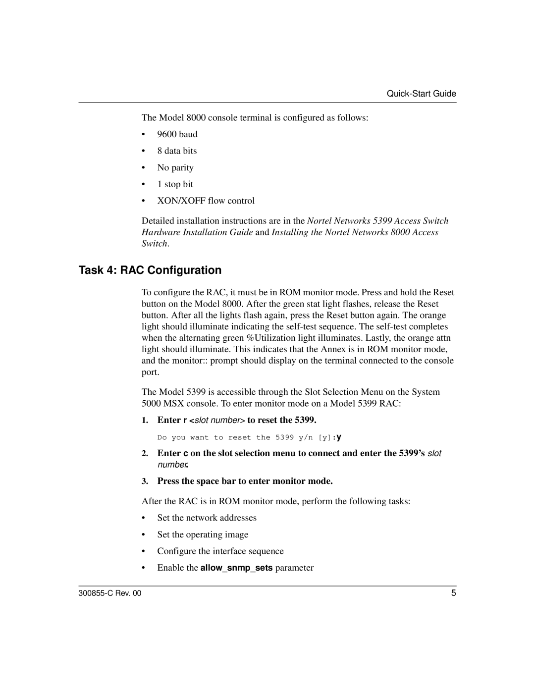 Nortel Networks 5399 Task 4 RAC Configuration, Enter r slot number to reset, Press the space bar to enter monitor mode 