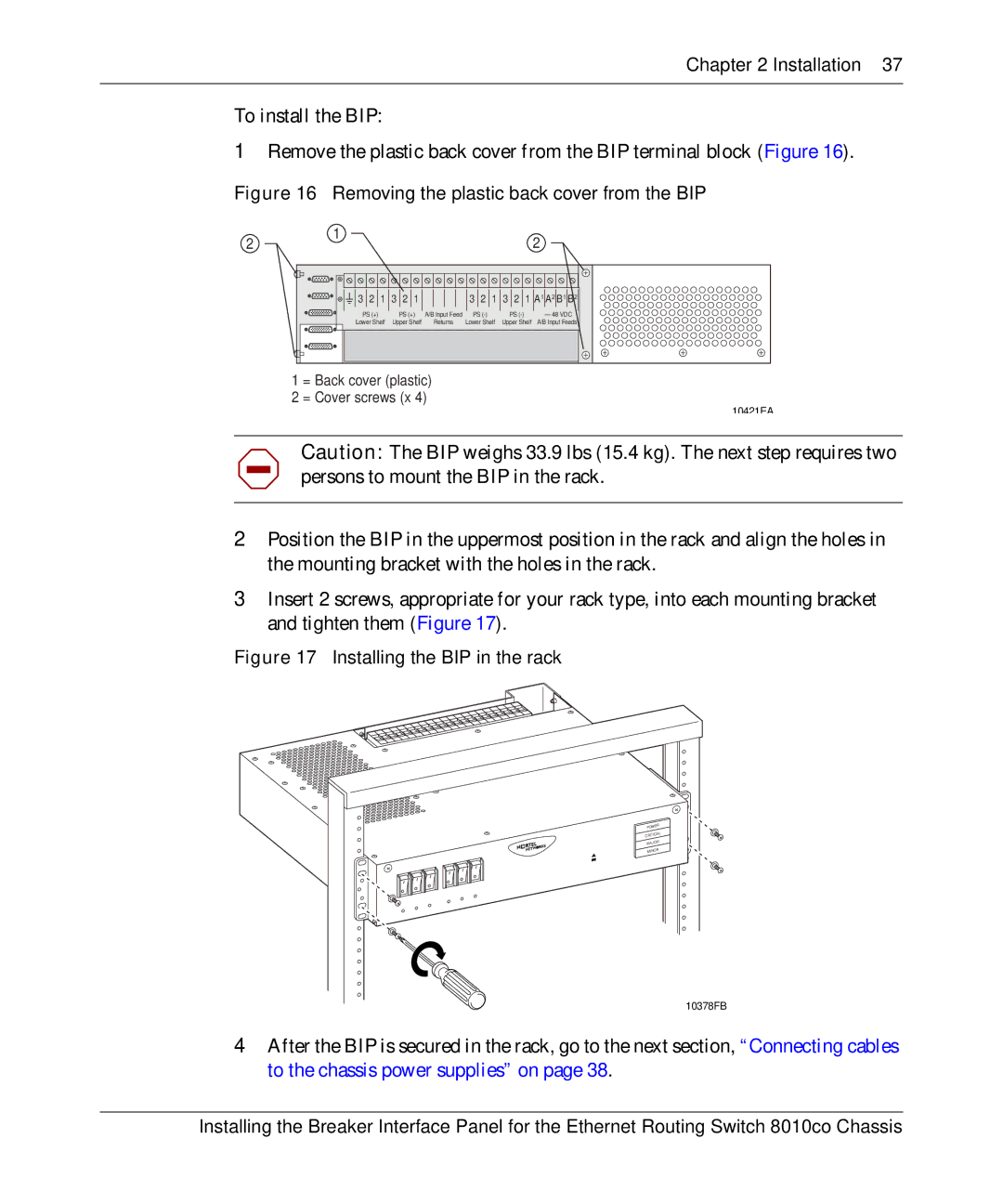 Nortel Networks 8010co manual Removing the plastic back cover from the BIP 