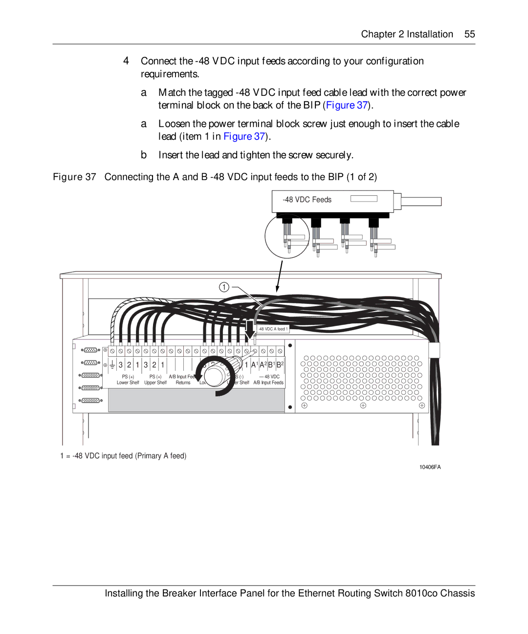 Nortel Networks 8010co manual Connecting the a and B -48 VDC input feeds to the BIP 1 