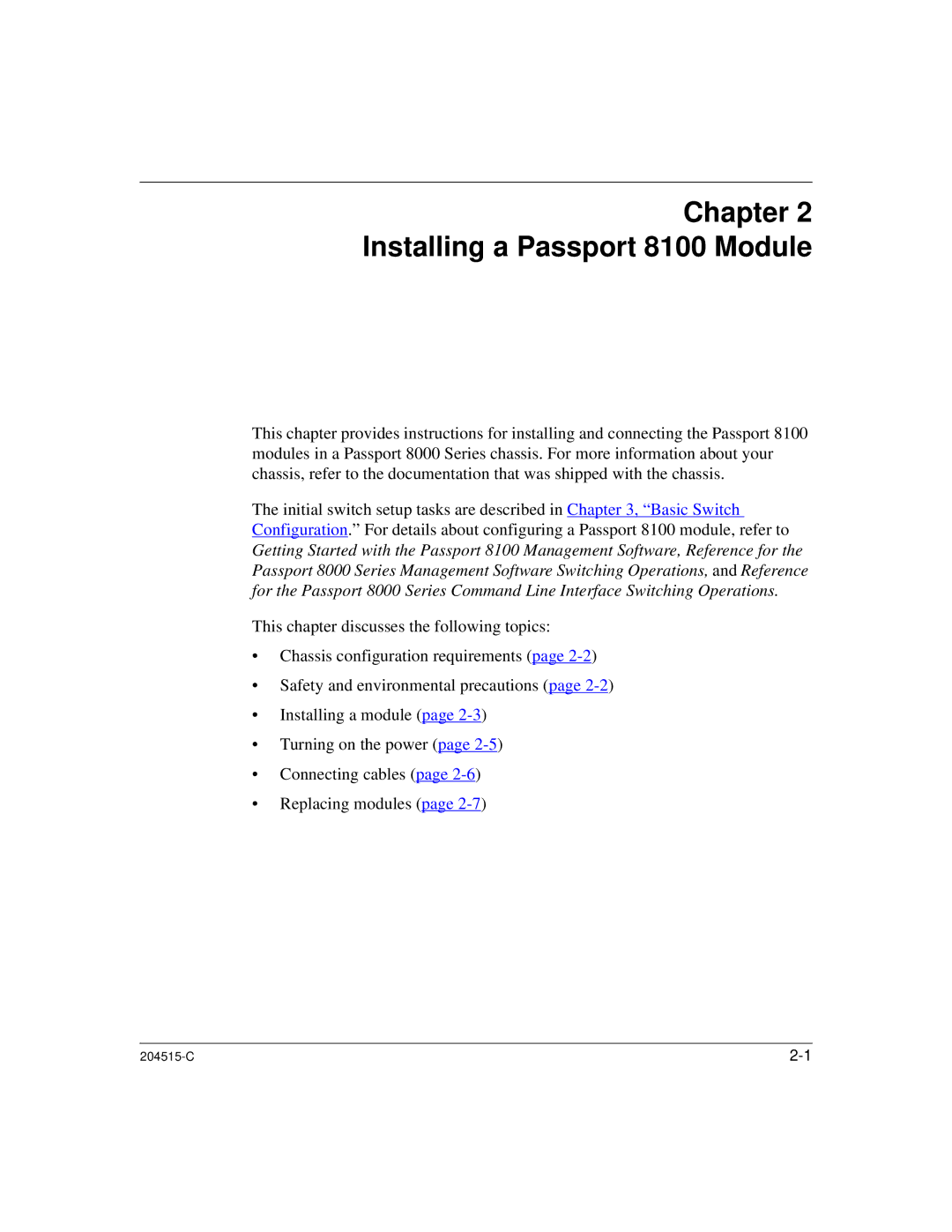 Nortel Networks 1000BASE-XD manual Chapter Installing a Passport 8100 Module 