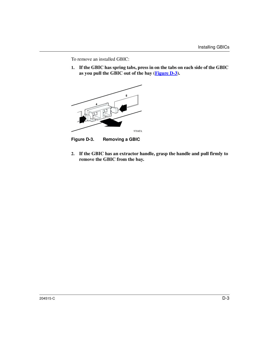 Nortel Networks 1000BASE-XD, 8100 manual To remove an installed Gbic 