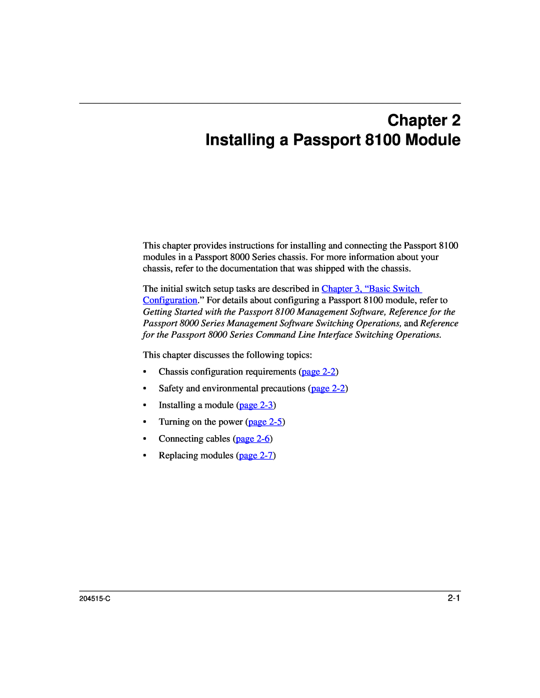 Nortel Networks 1000BASE-XD manual Chapter Installing a Passport 8100 Module 
