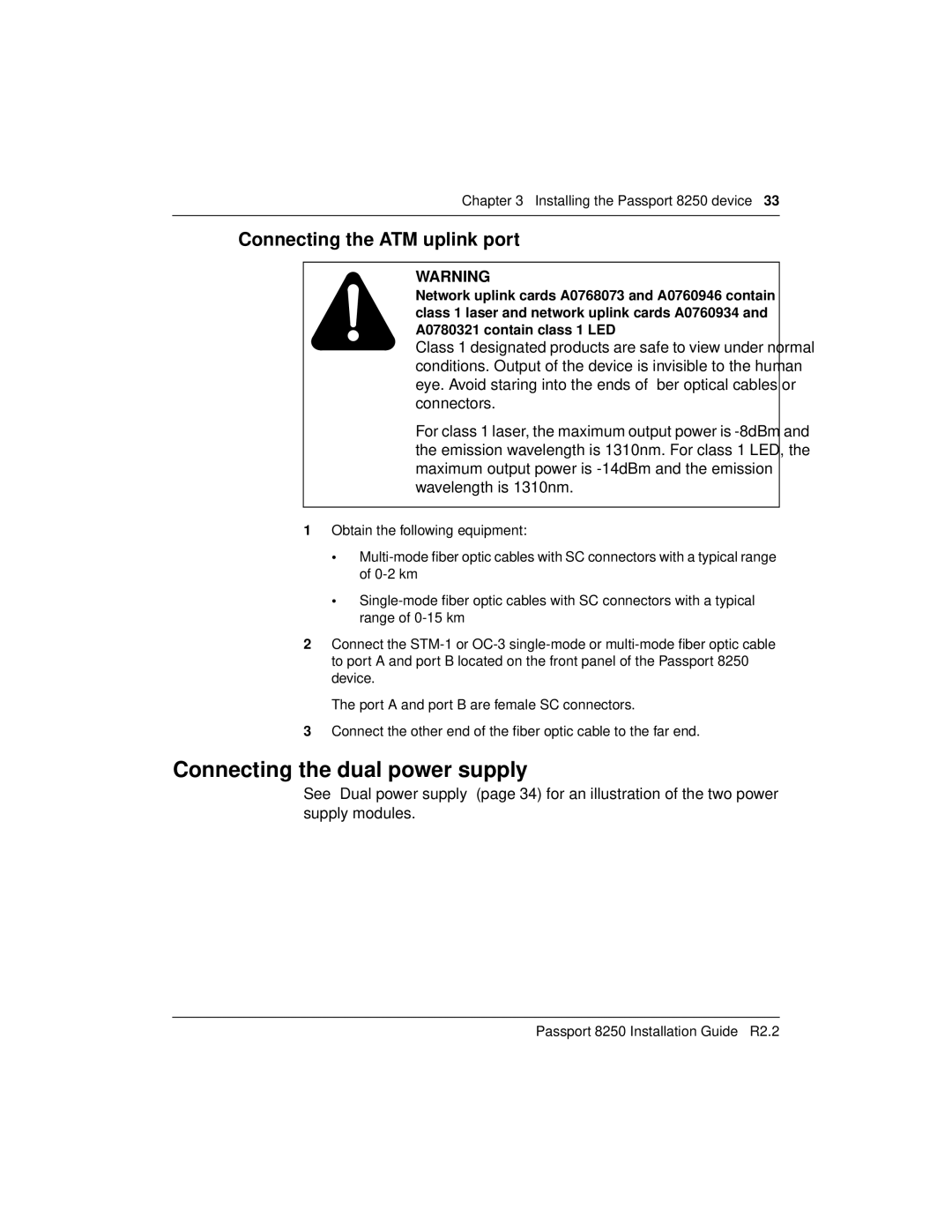 Nortel Networks 241-5101-200, 8250 manual Connecting the dual power supply, Connecting the ATM uplink port 