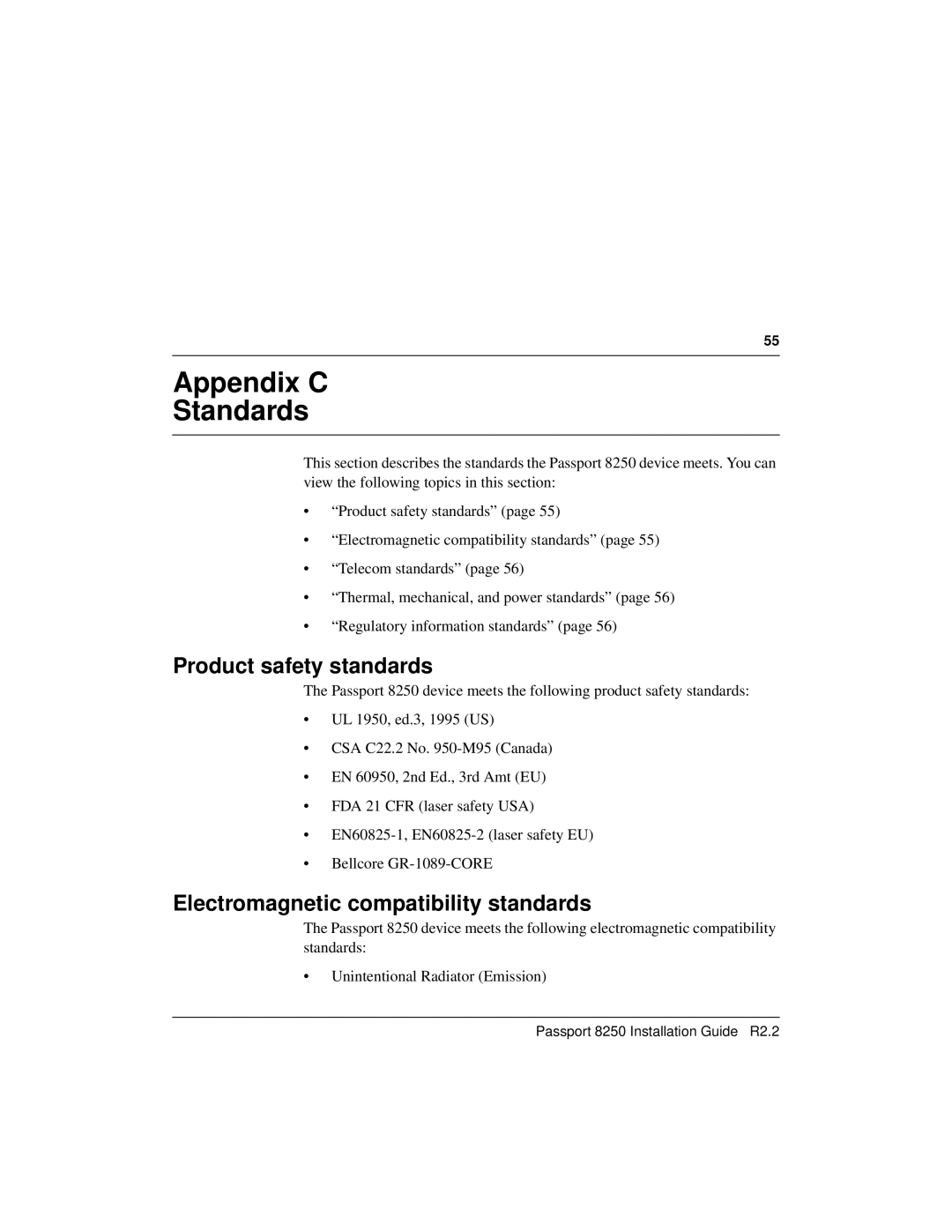 Nortel Networks 241-5101-200, 8250 Appendix C Standards, Product safety standards, Electromagnetic compatibility standards 