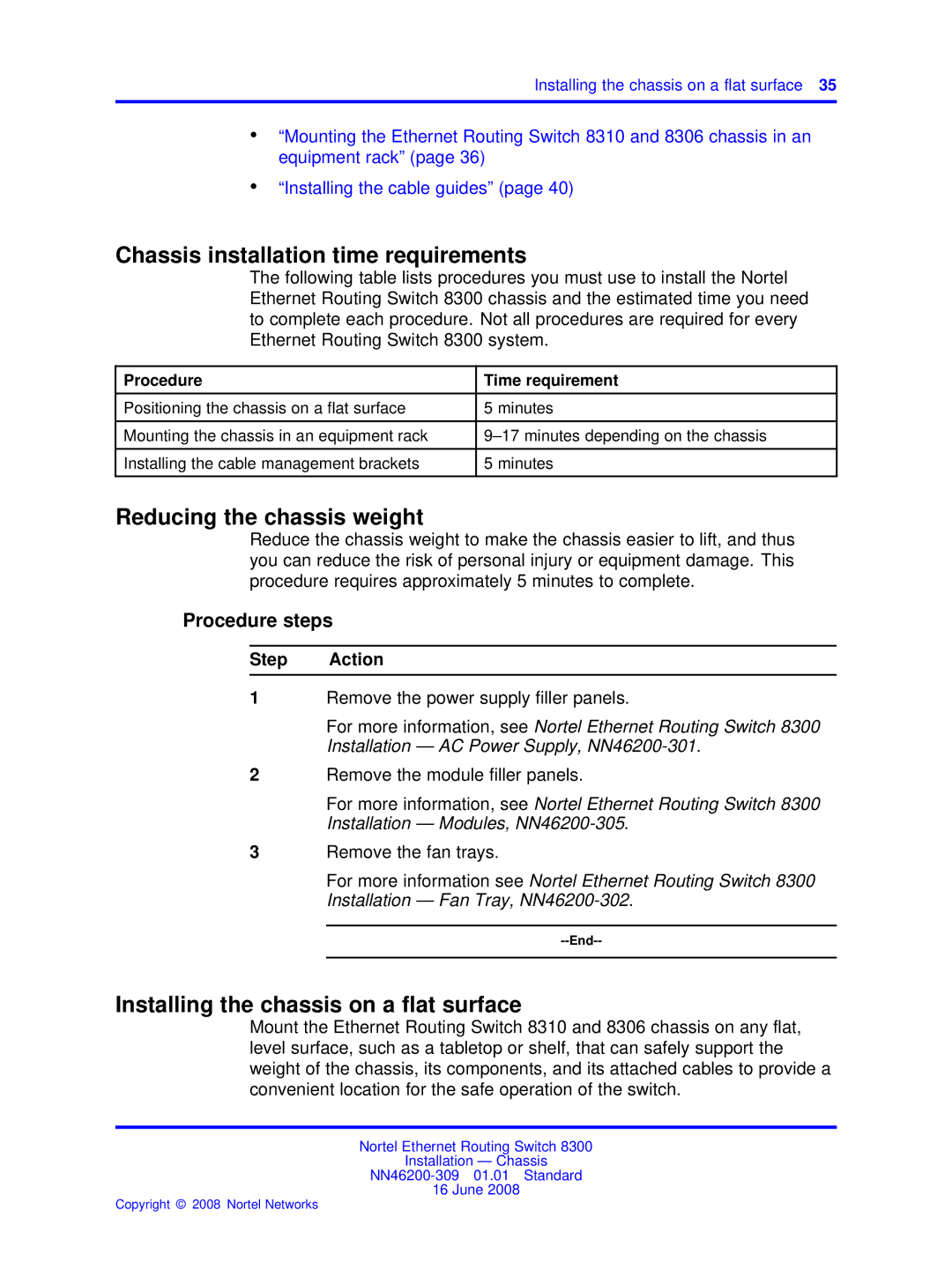 Nortel Networks 8306, 8310 manual Chassis installation time requirements, Reducing the chassis weight, Procedure steps 