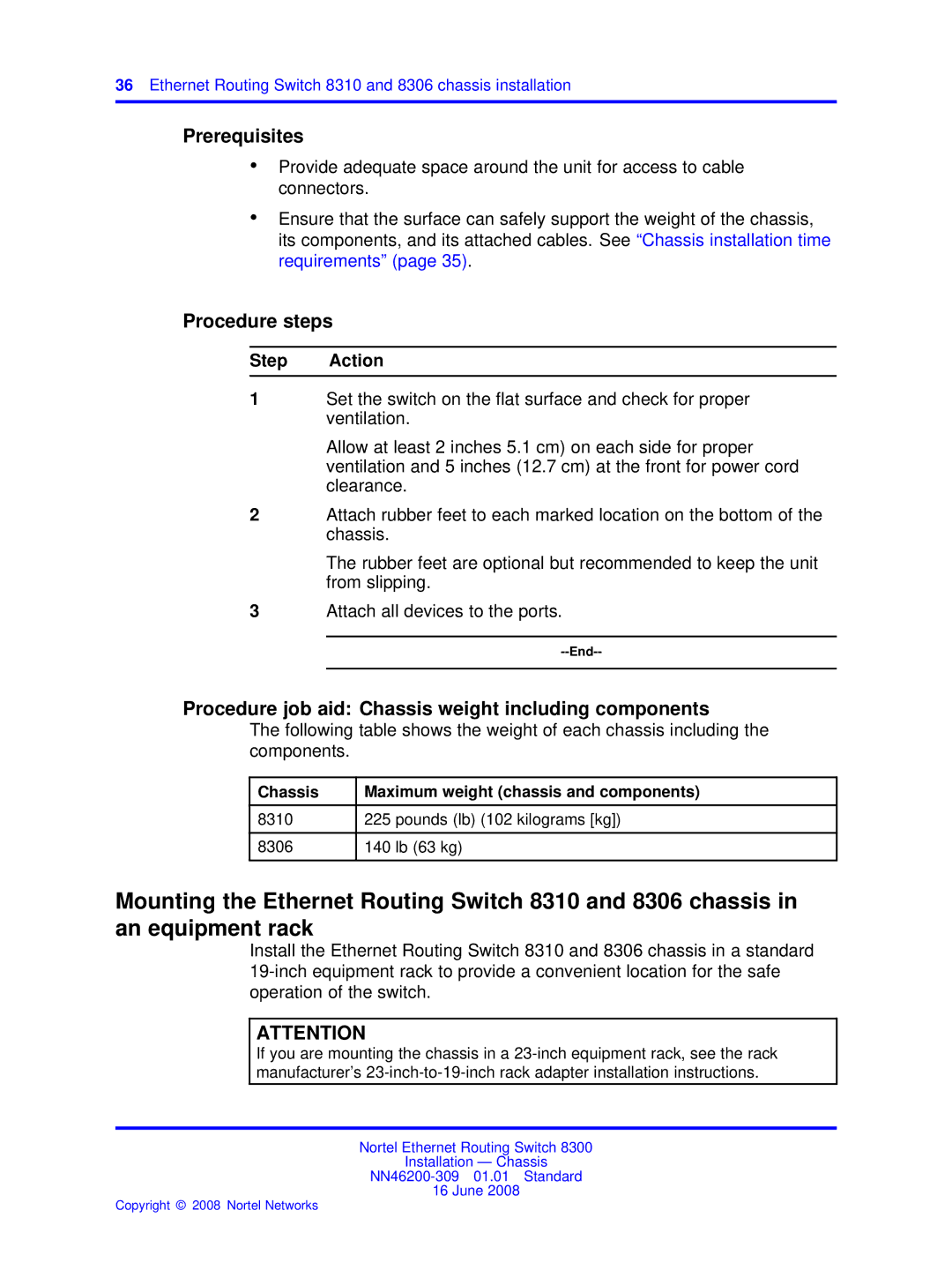 Nortel Networks 8310, 8306 manual Prerequisites, Procedure job aid Chassis weight including components 