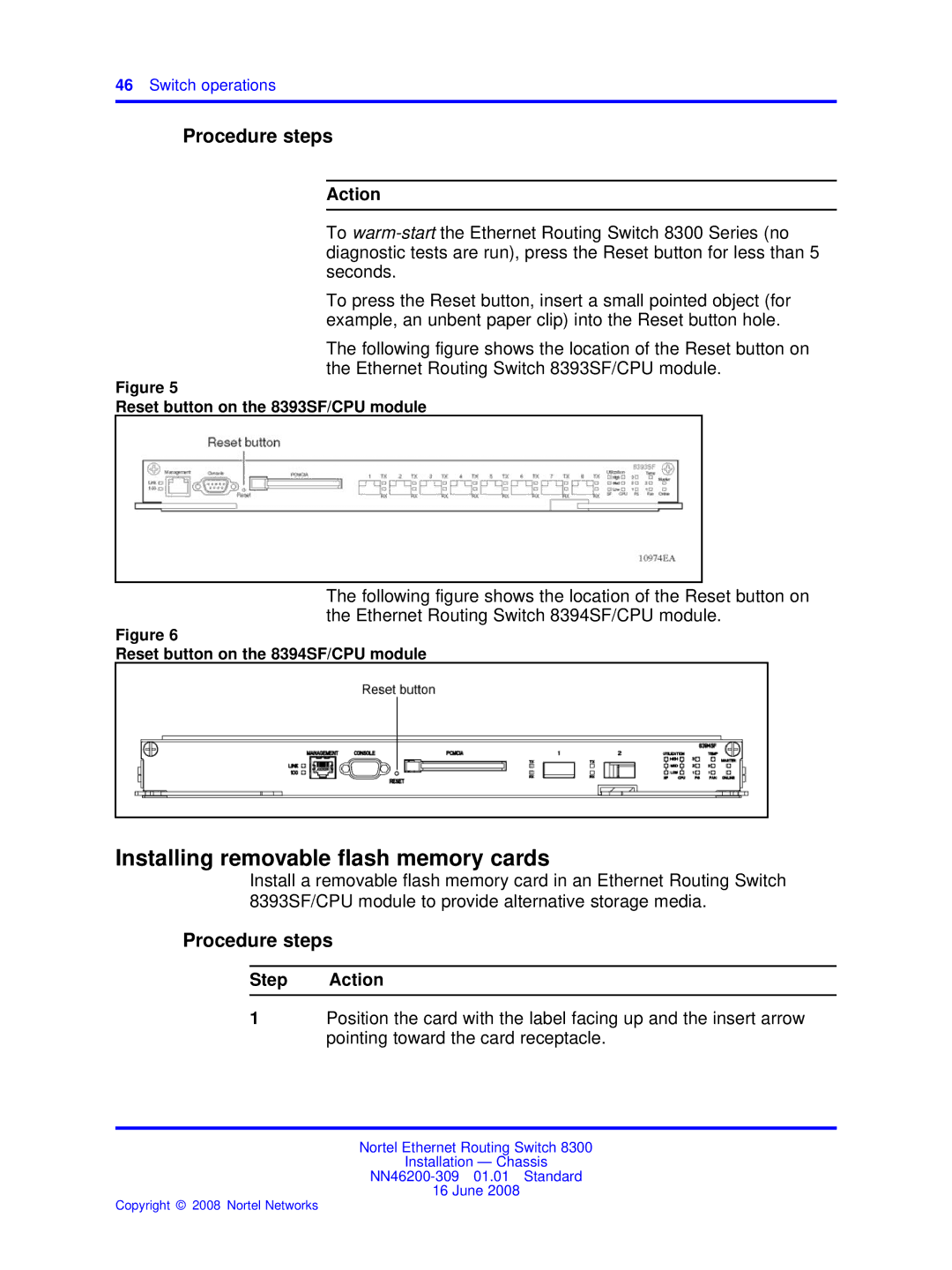 Nortel Networks 8310, 8306 manual Installing removable ﬂash memory cards, Action 