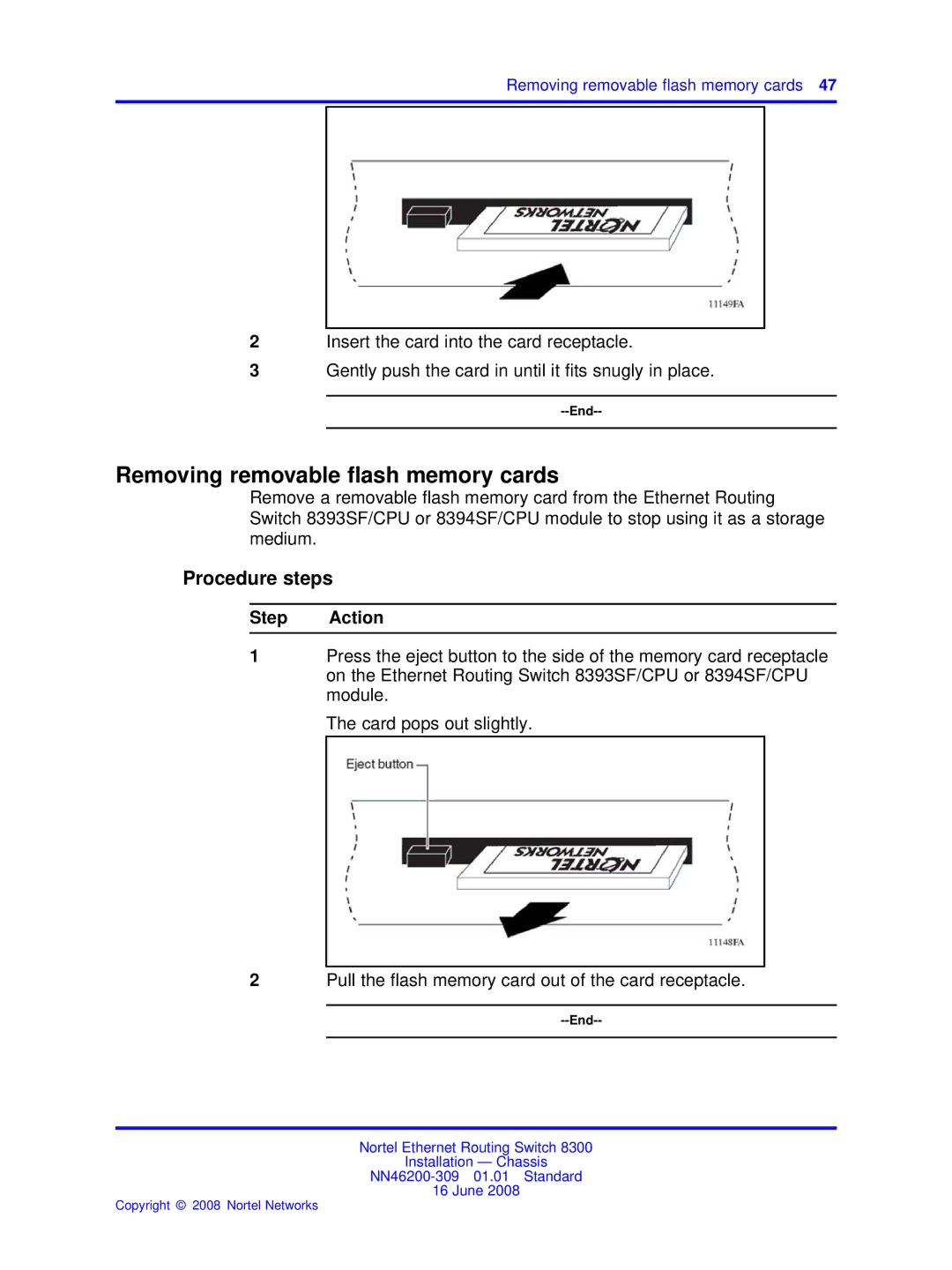 Nortel Networks 8306, 8310 manual Removing removable ﬂash memory cards 