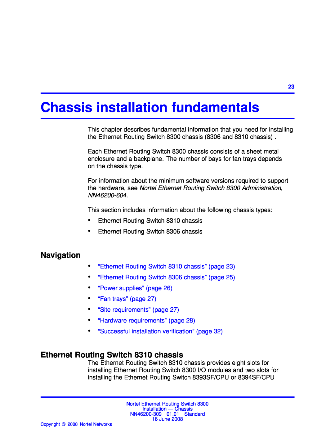 Nortel Networks 8306 Chassis installation fundamentals, Ethernet Routing Switch 8310 chassis, “Hardware requirements” page 