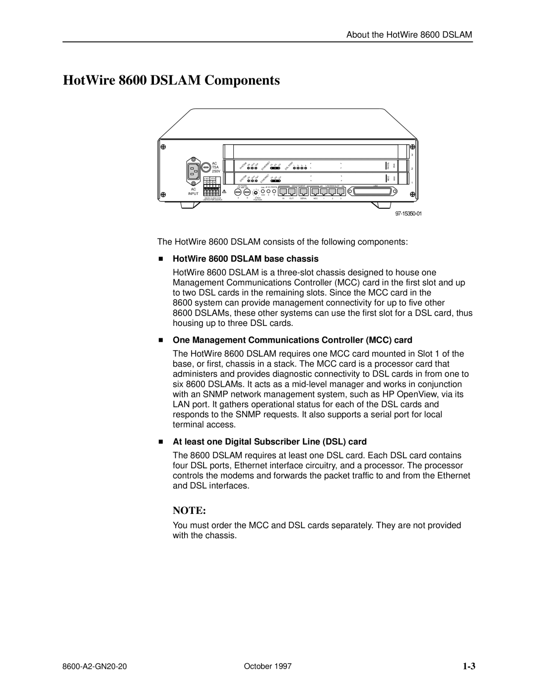 Nortel Networks manual HotWire 8600 Dslam Components, Input 