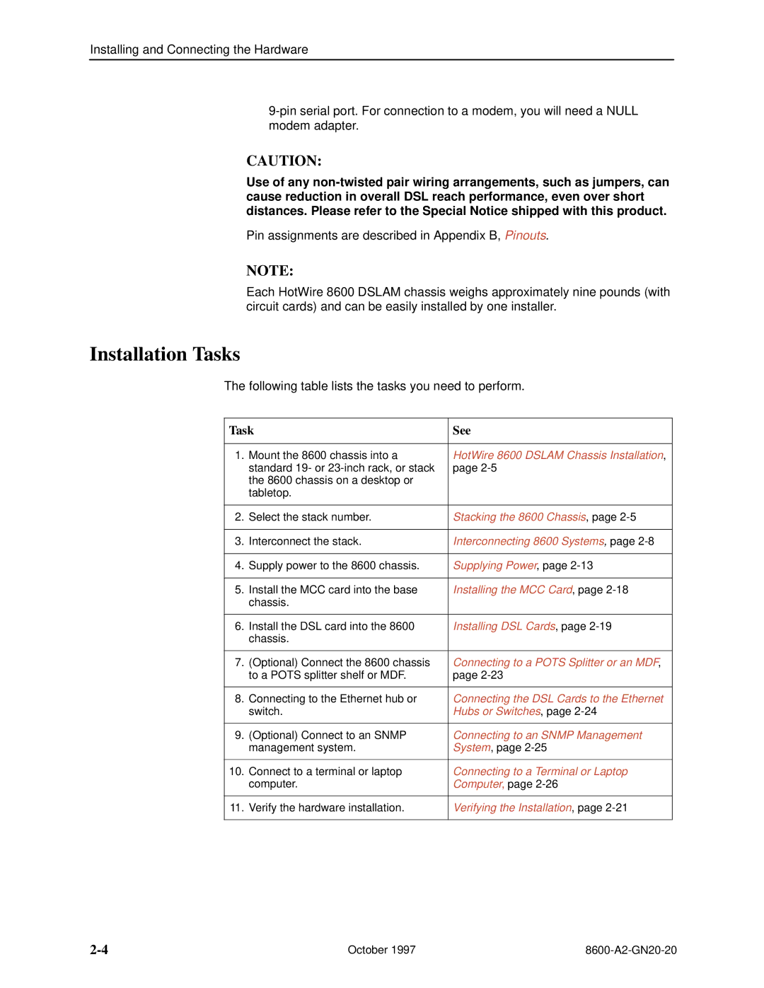 Nortel Networks 8600 manual Installation Tasks, Task See 