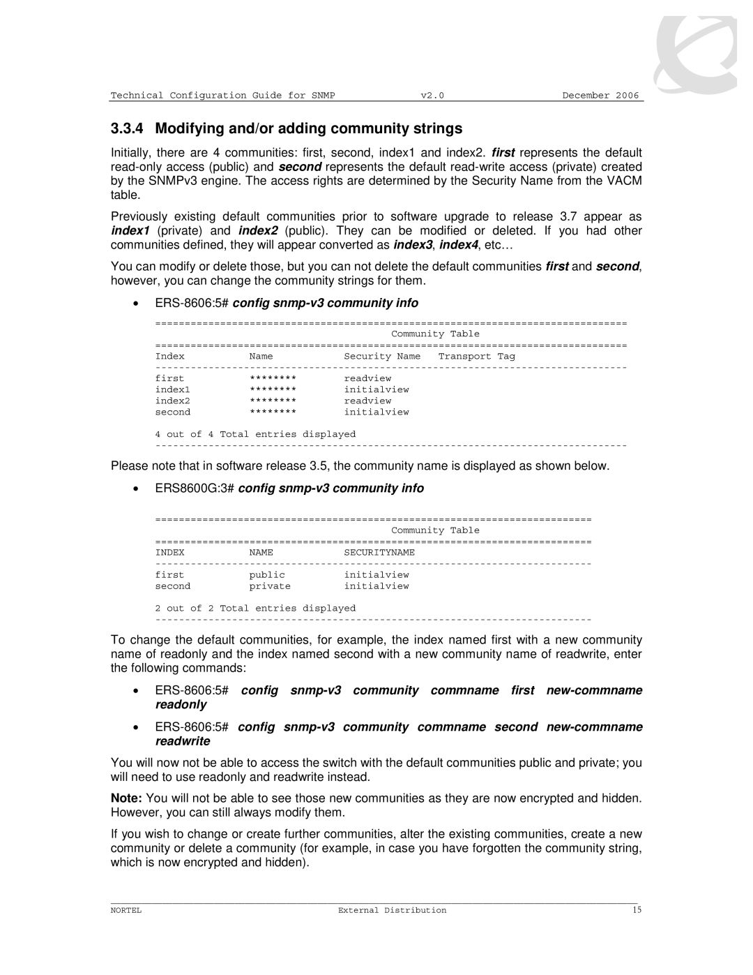 Nortel Networks manual ERS-86065#config snmp-v3 community info, ERS8600G3# config snmp-v3 community info 