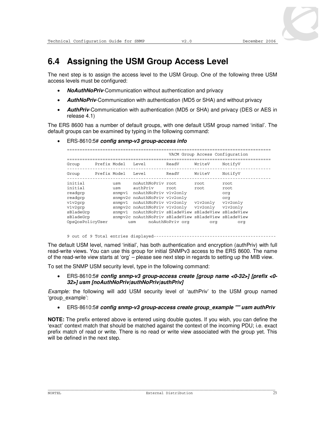 Nortel Networks 8600 manual Assigning the USM Group Access Level, ERS-86105#config snmp-v3 group-access info 