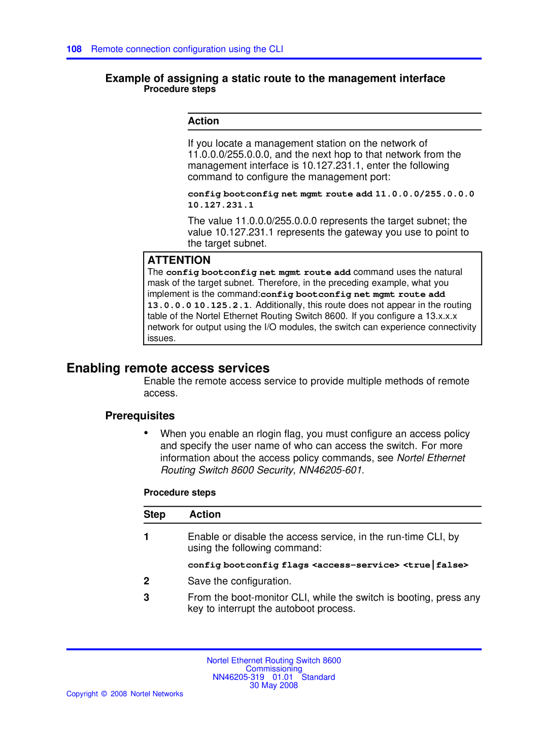 Nortel Networks 8600 manual Enabling remote access services, Config bootconfig net mgmt route add 11.0.0.0/255.0.0.0 