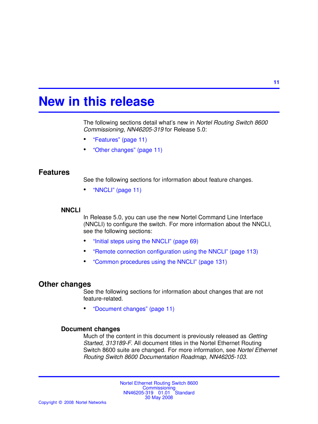 Nortel Networks 8600 manual New in this release, Features, Other changes, Document changes 