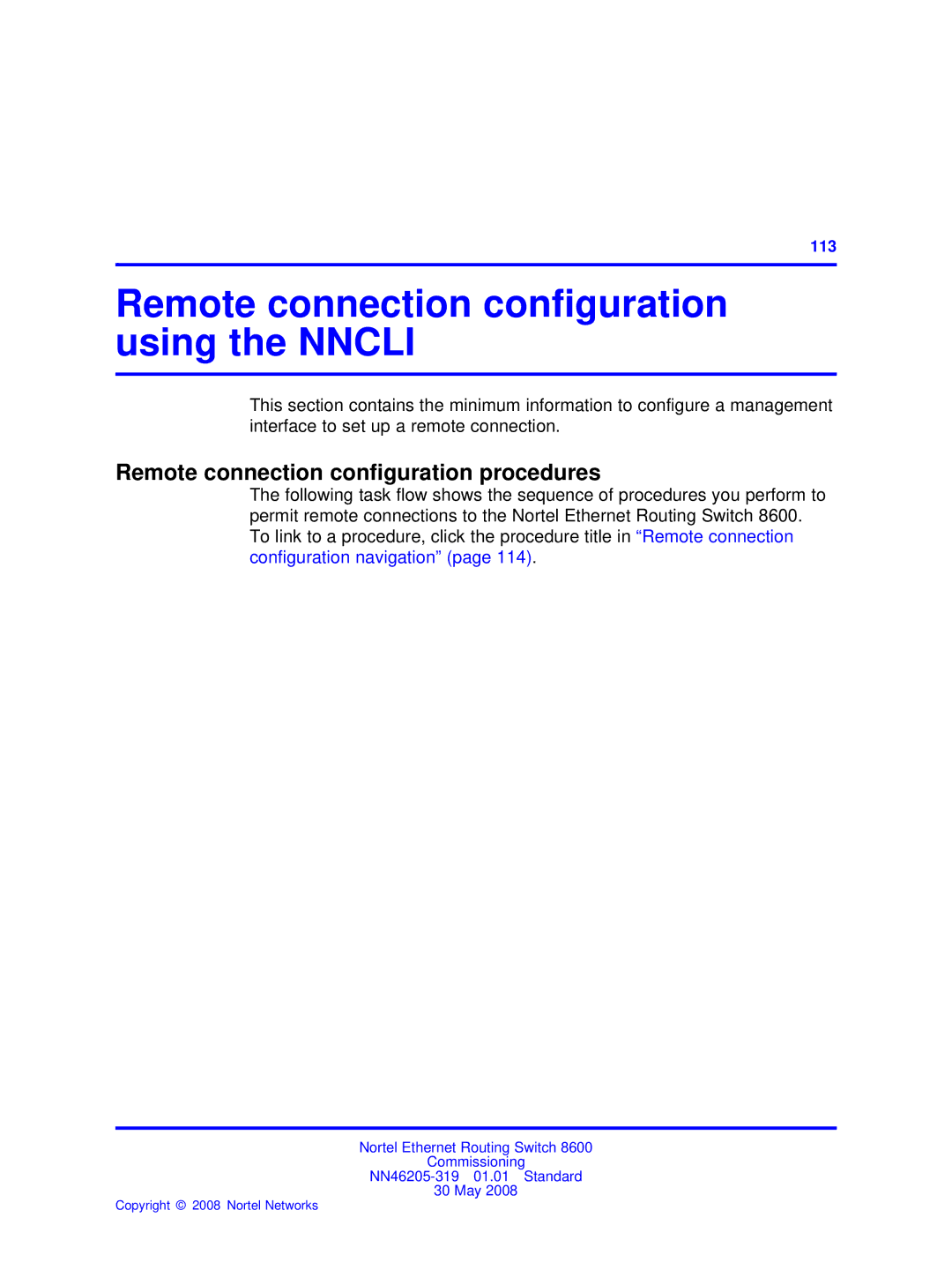 Nortel Networks 8600 manual Remote connection conﬁguration using the Nncli, Remote connection conﬁguration procedures 