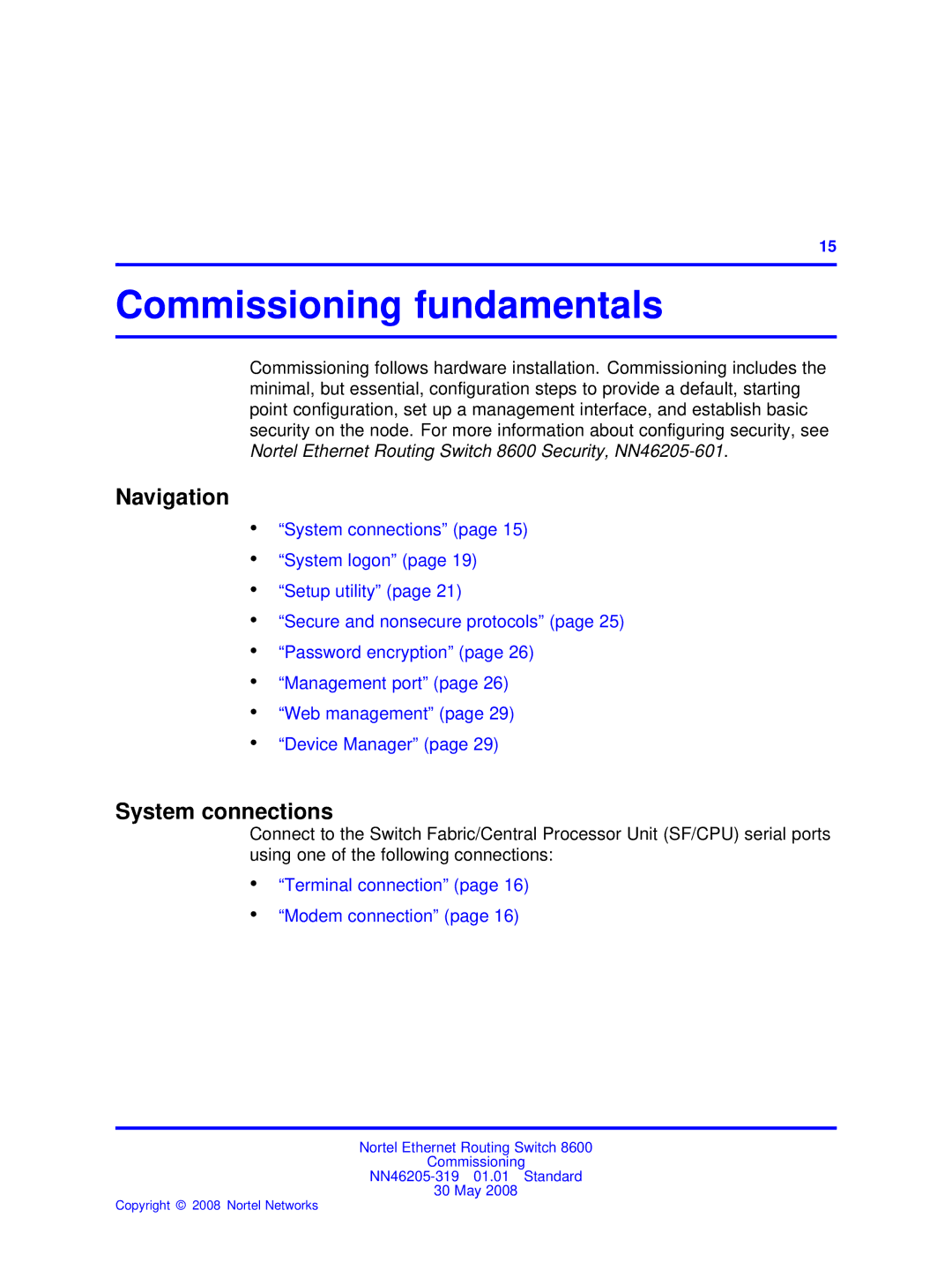 Nortel Networks 8600 manual Commissioning fundamentals, System connections 