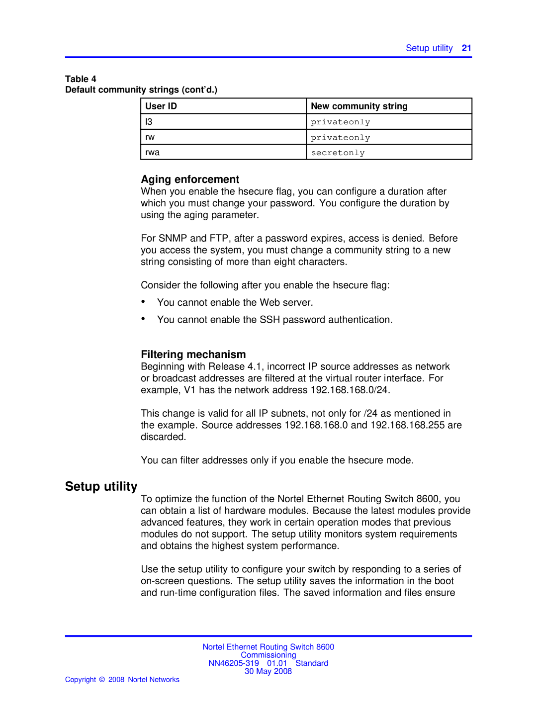 Nortel Networks 8600 manual Setup utility, Aging enforcement, Filtering mechanism, Privateonly, Secretonly 