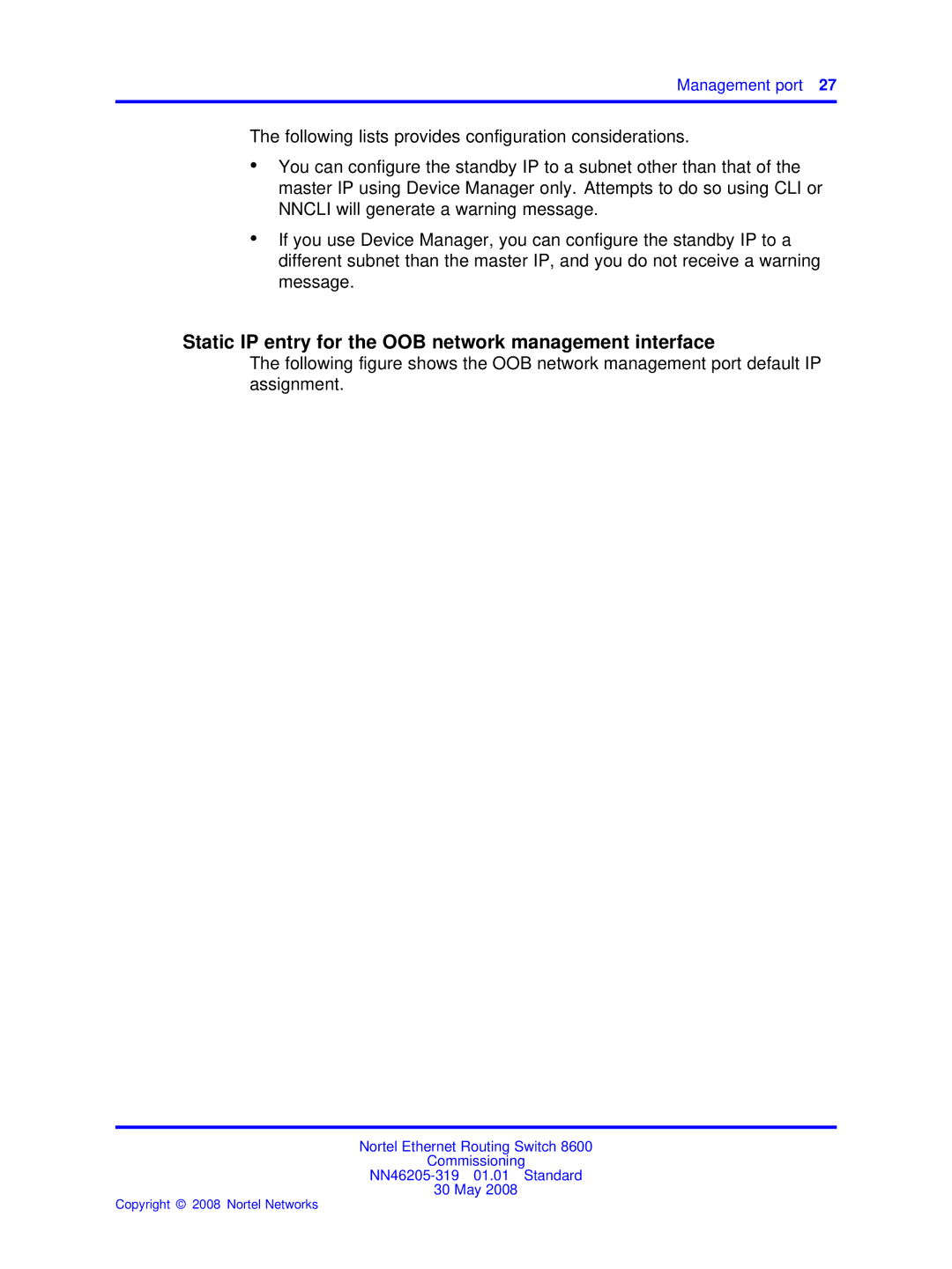 Nortel Networks 8600 manual Static IP entry for the OOB network management interface 