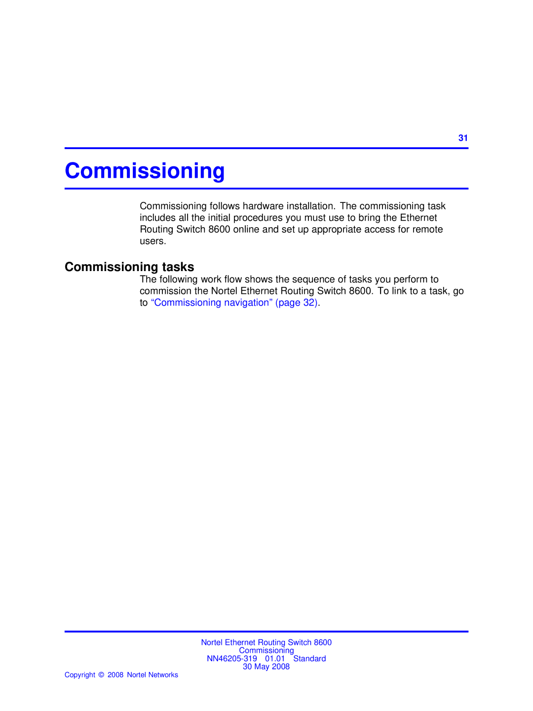 Nortel Networks 8600 manual Commissioning tasks 