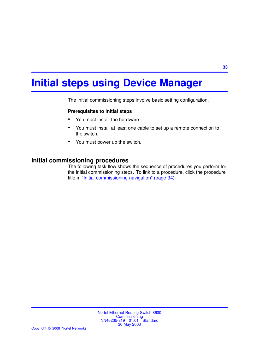 Nortel Networks 8600 manual Initial steps using Device Manager, Initial commissioning procedures 