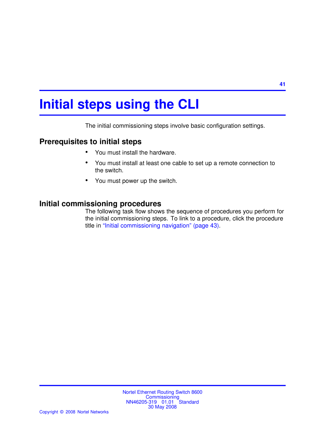 Nortel Networks 8600 manual Initial steps using the CLI, Prerequisites to initial steps 