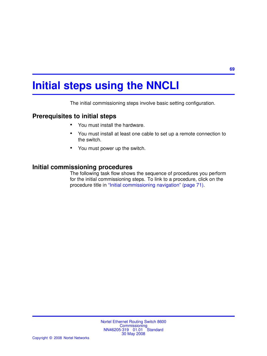 Nortel Networks 8600 manual Initial steps using the Nncli, Prerequisites to initial steps 