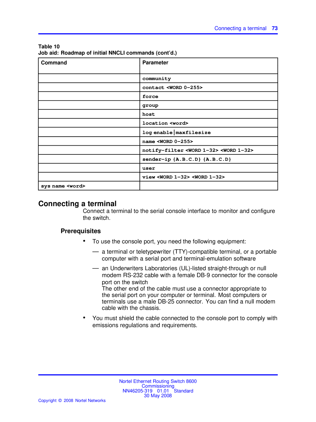 Nortel Networks 8600 Community, Force, Group, Host, Location word, Log enablemaxfilesize, Name Word, User, Sys name word 