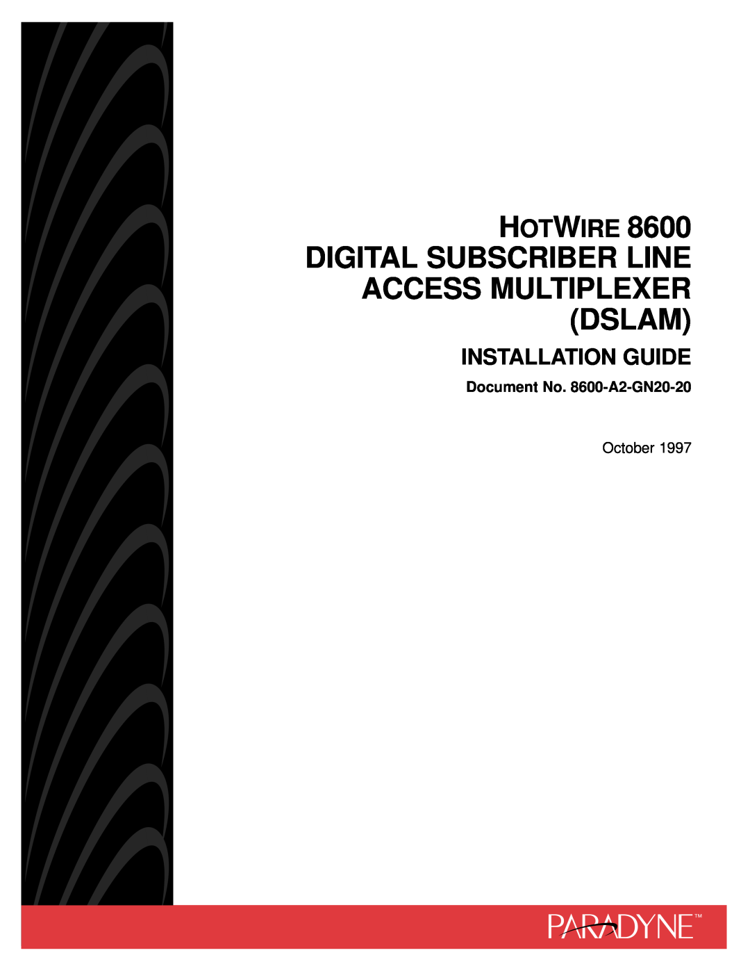 Nortel Networks manual HOTWIRE 8600 DIGITAL SUBSCRIBER LINE ACCESS MULTIPLEXER DSLAM, Installation Guide, October 