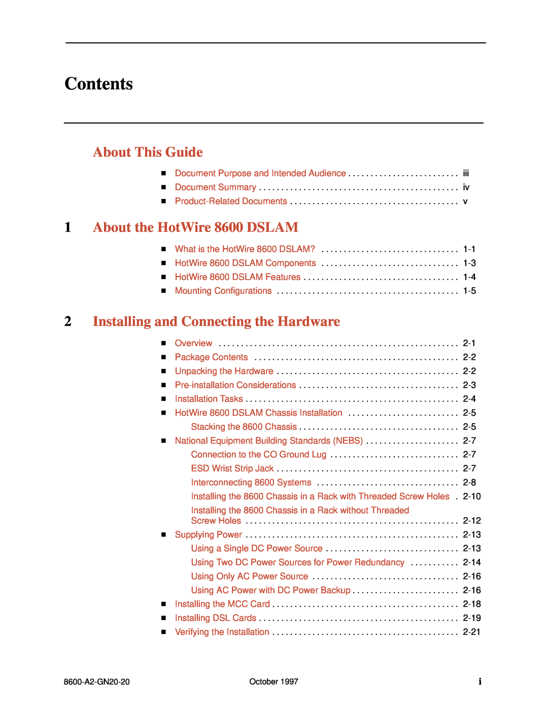 Nortel Networks manual Contents, About This Guide, About the HotWire 8600 DSLAM, Installing and Connecting the Hardware 