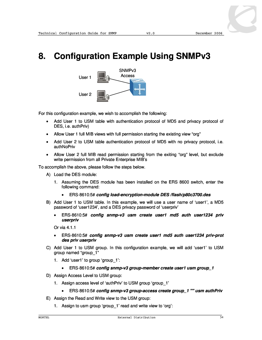 Nortel Networks 8600 Configuration Example Using SNMPv3, ERS-86105# config load-encryption-module DES /flash/p80c3700.des 
