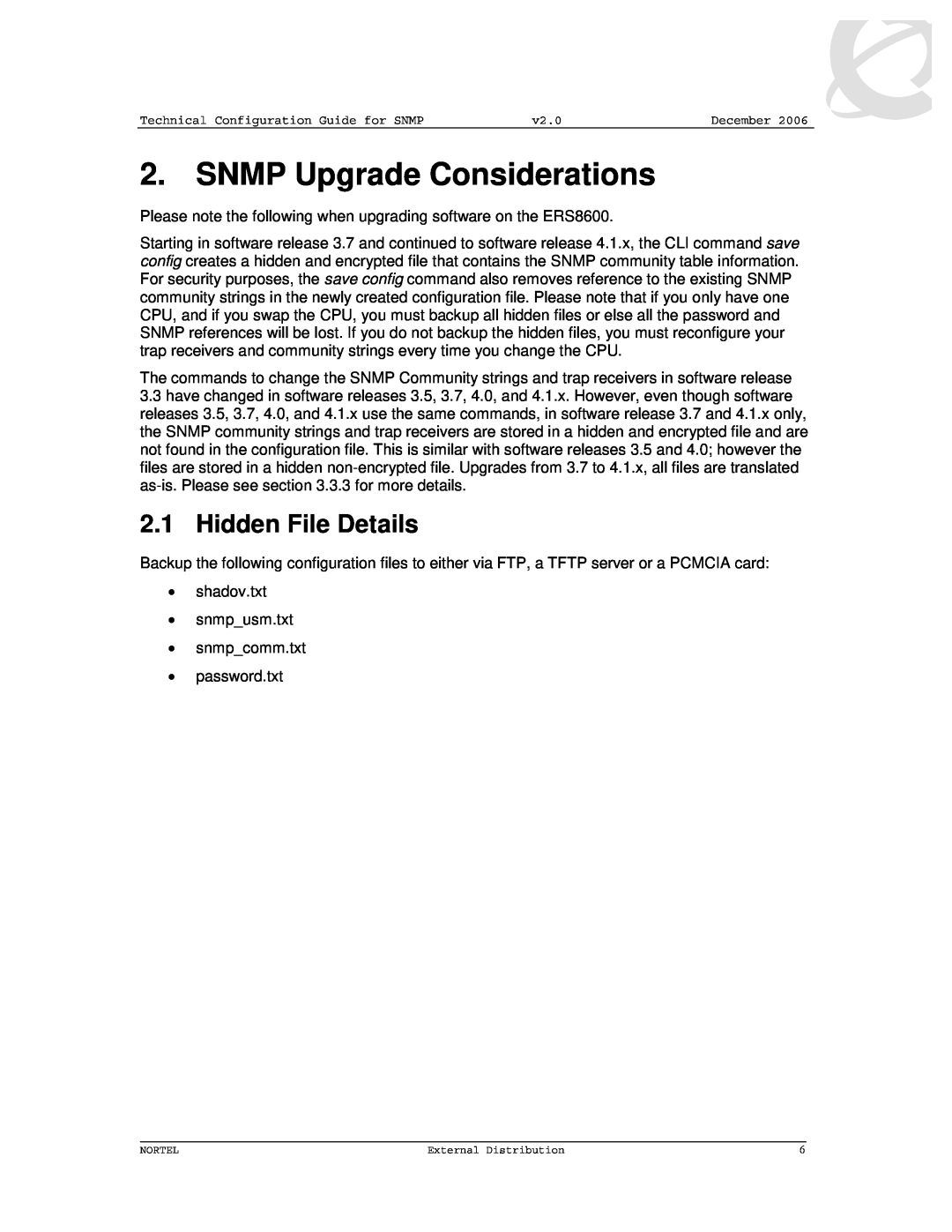 Nortel Networks 8600 manual SNMP Upgrade Considerations, Hidden File Details 