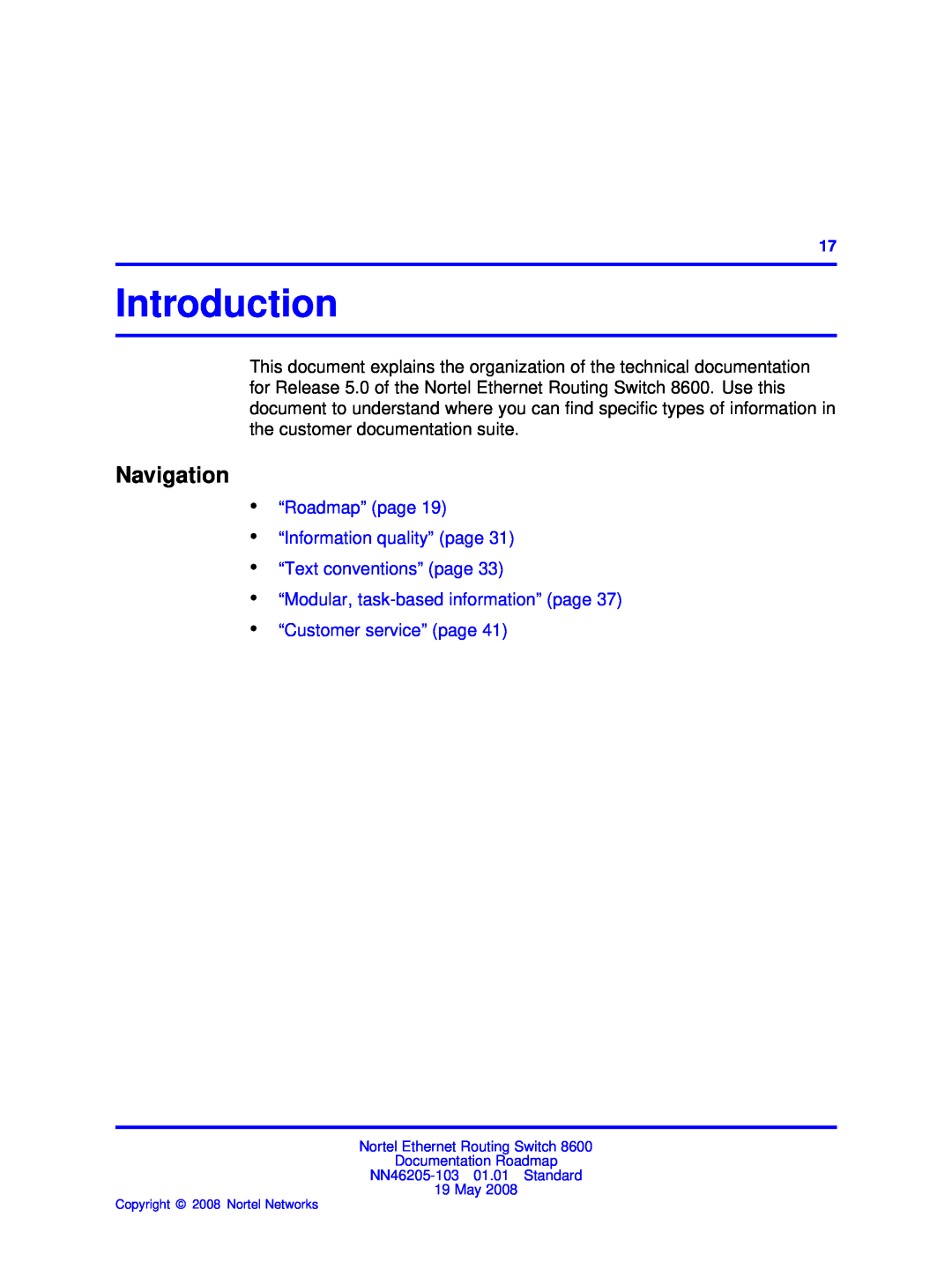 Nortel Networks 8600 manual Introduction, Navigation, “Roadmap” page “Information quality” page “Text conventions” page 
