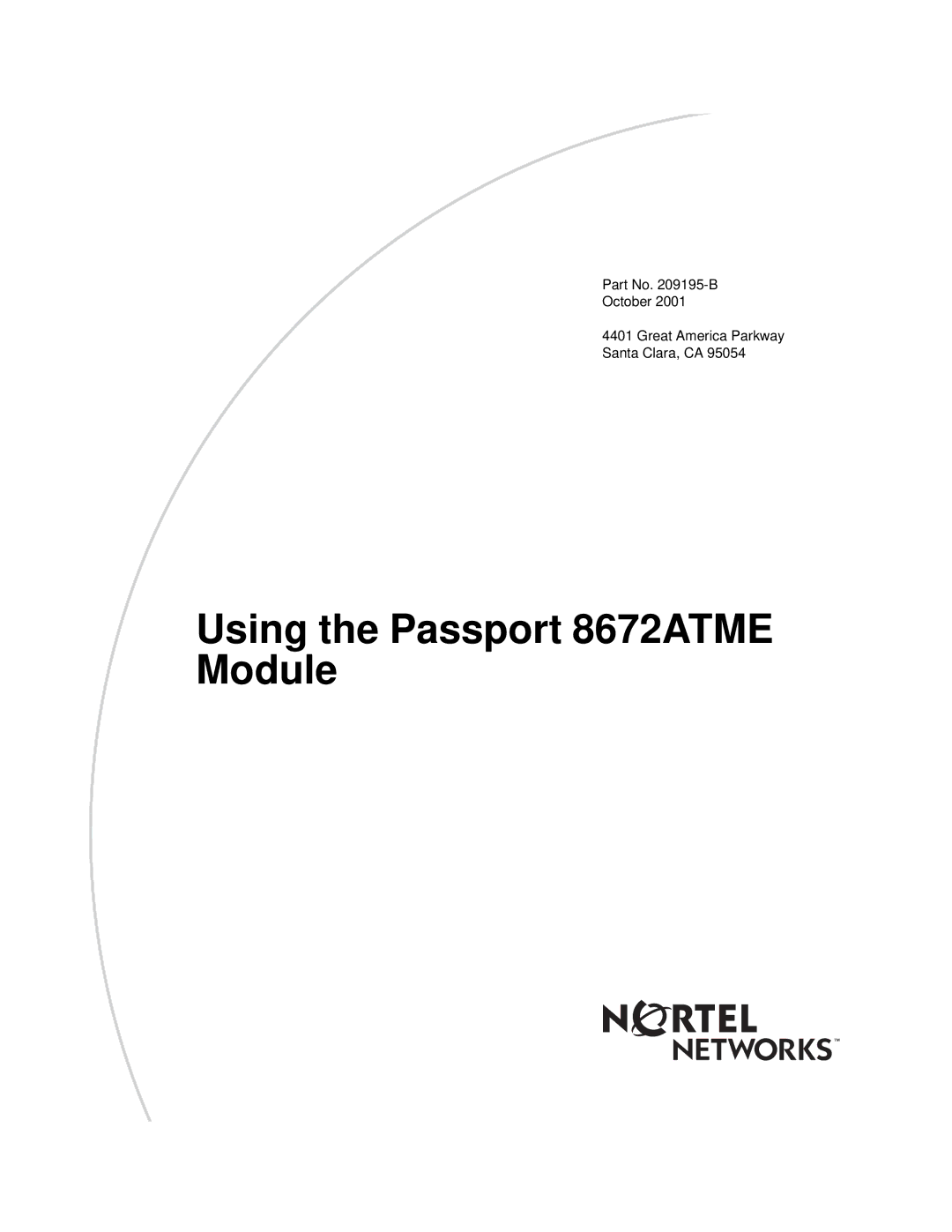 Nortel Networks manual Using the Passport 8672ATME Module 