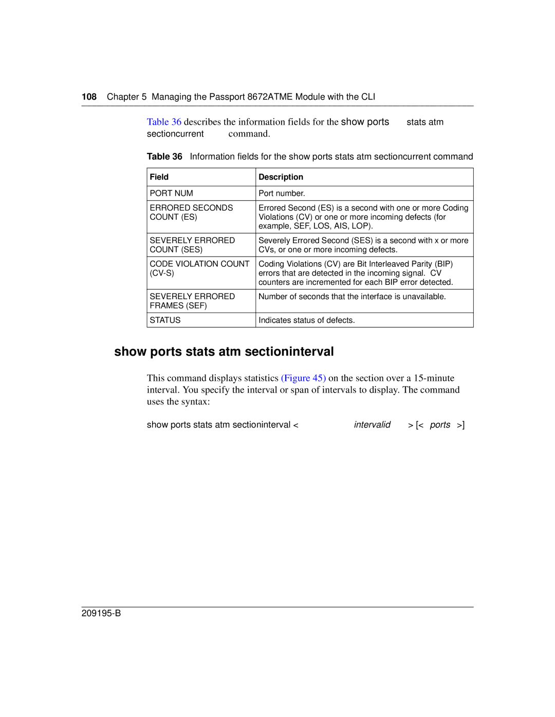 Nortel Networks 8672ATME manual Show ports stats atm sectioninterval, Frames SEF Status 