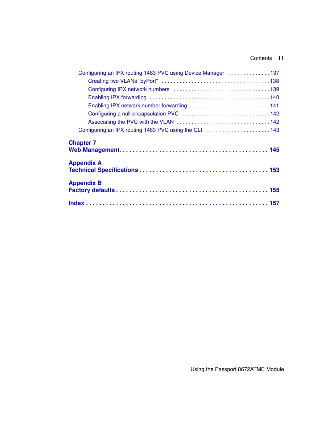 Nortel Networks 8672ATME manual Configuring an IPX routing 1483 PVC using the CLI 