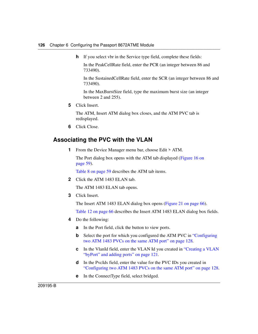 Nortel Networks 8672ATME manual Associating the PVC with the Vlan, ConnectType field, select bridged 