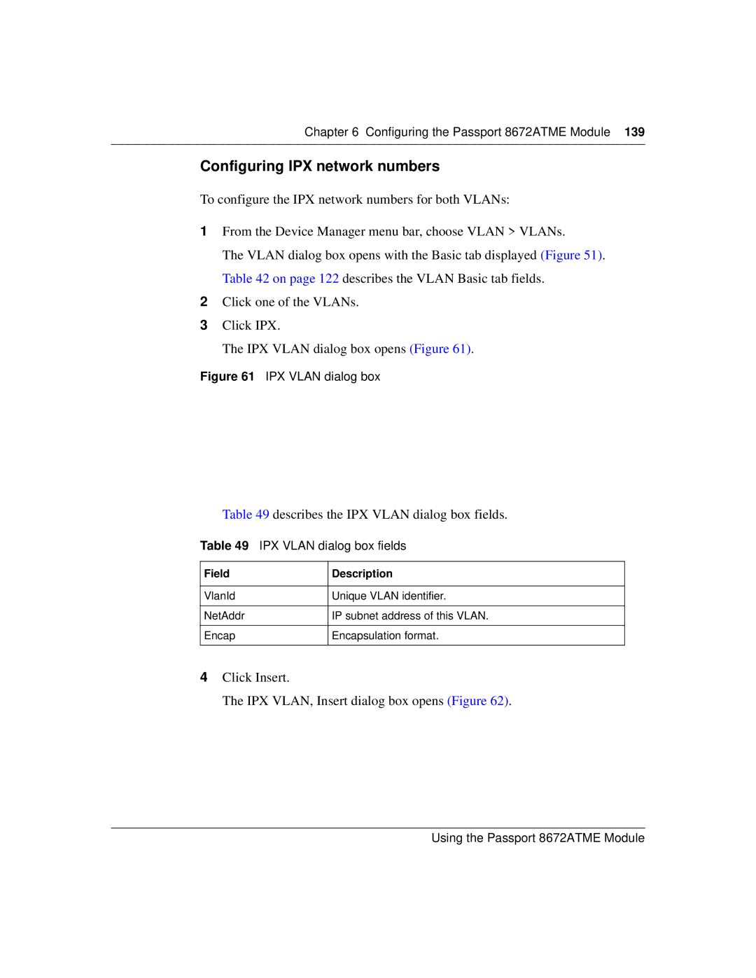 Nortel Networks 8672ATME manual Configuring IPX network numbers, Describes the IPX Vlan dialog box fields 