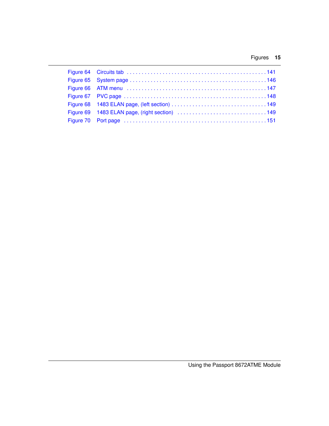 Nortel Networks manual Using the Passport 8672ATME Module 