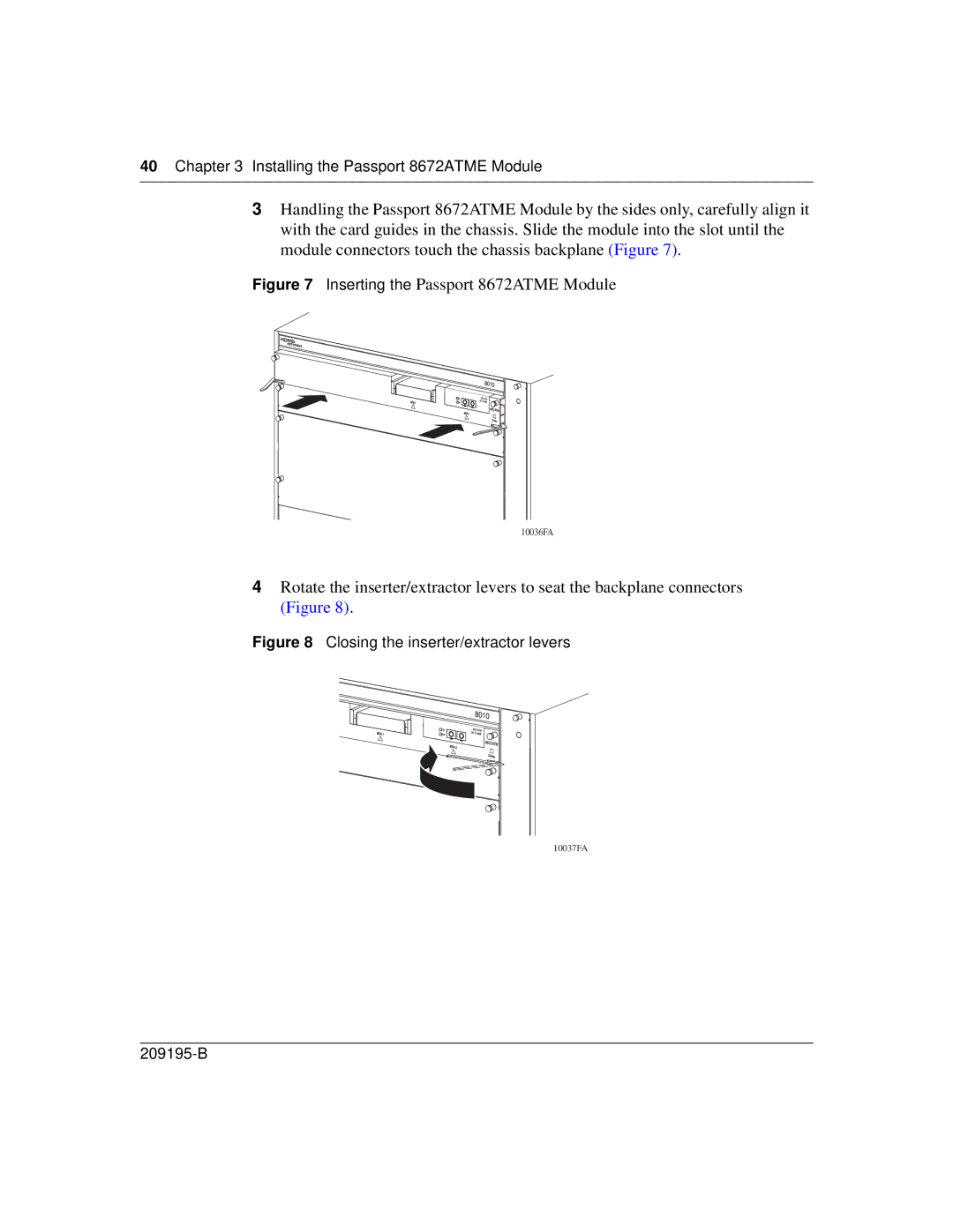 Nortel Networks manual Inserting the Passport 8672ATME Module 