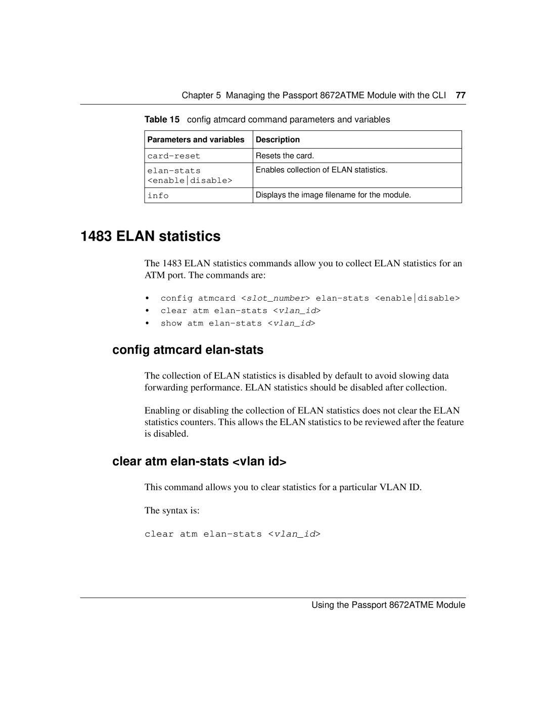 Nortel Networks 8672ATME manual Elan statistics, Config atmcard elan-stats, Clear atm elan-stats vlan id 