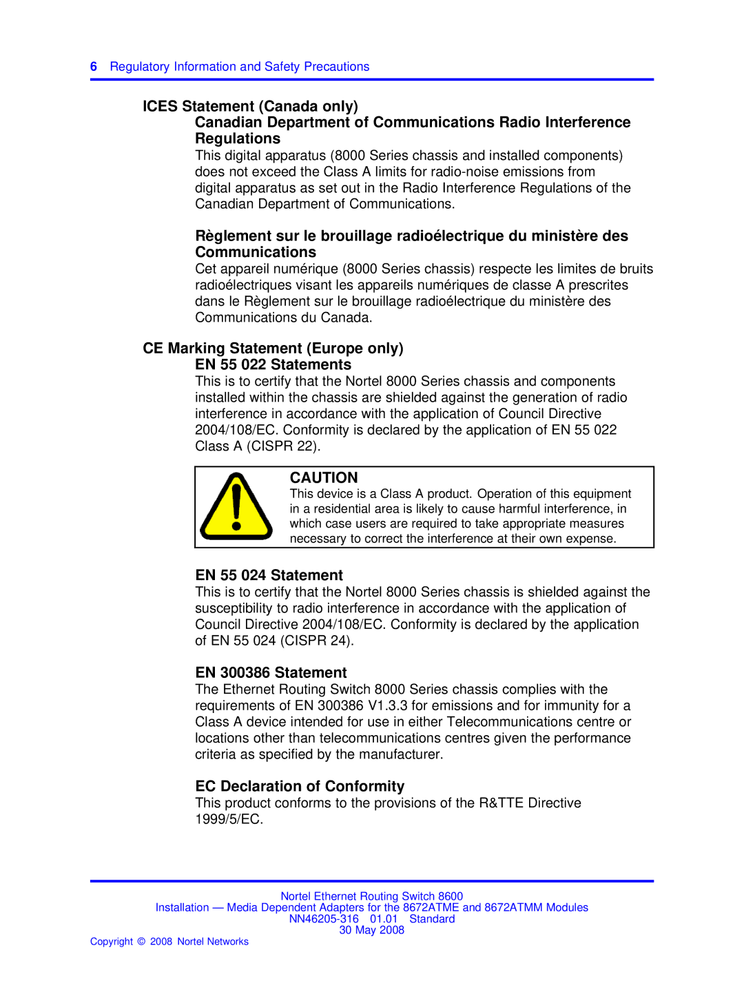 Nortel Networks 8672ATMM CE Marking Statement Europe only EN 55 022 Statements, EN 55 024 Statement, EN 300386 Statement 