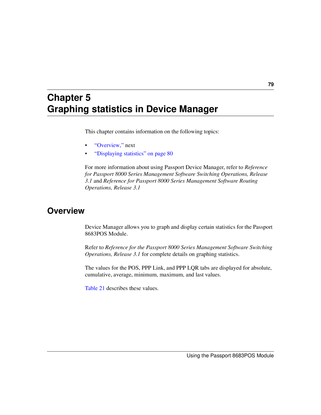 Nortel Networks 8683POS manual Overview, This chapter contains information on the following topics 