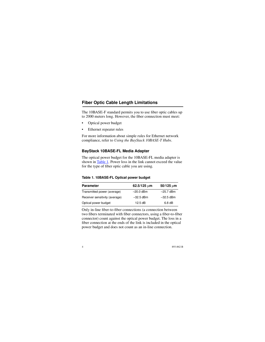 Nortel Networks 893-862-B manual Fiber Optic Cable Length Limitations, BASE-FL Optical power budget Parameter 62.5/125 ∝m 