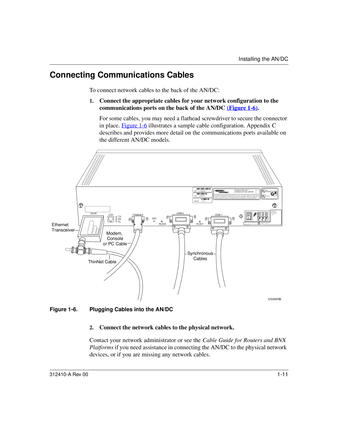 Nortel Networks manual Connecting Communications Cables, Plugging Cables into the AN/DC 