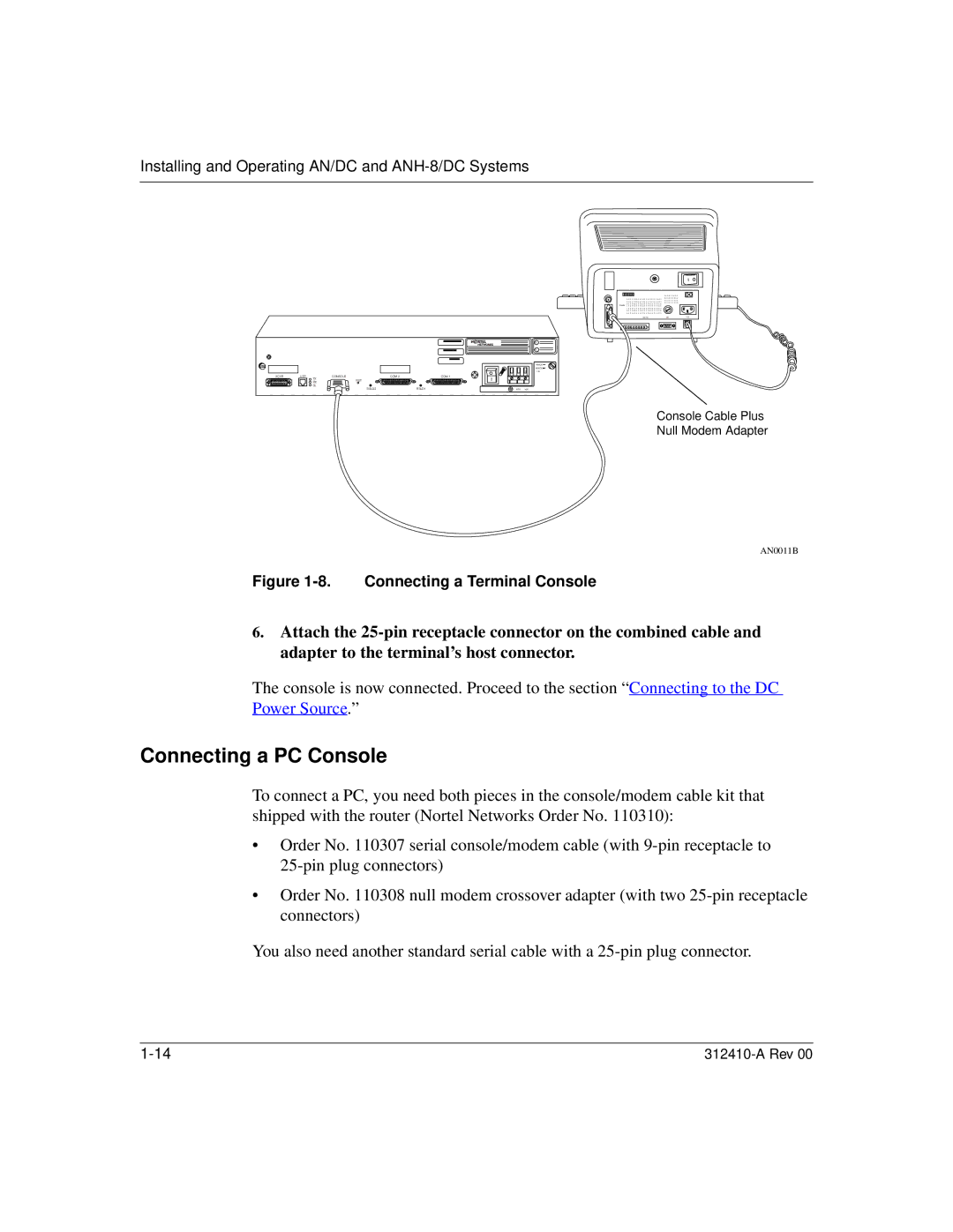 Nortel Networks AN/DC manual Connecting a PC Console, Connecting a Terminal Console 