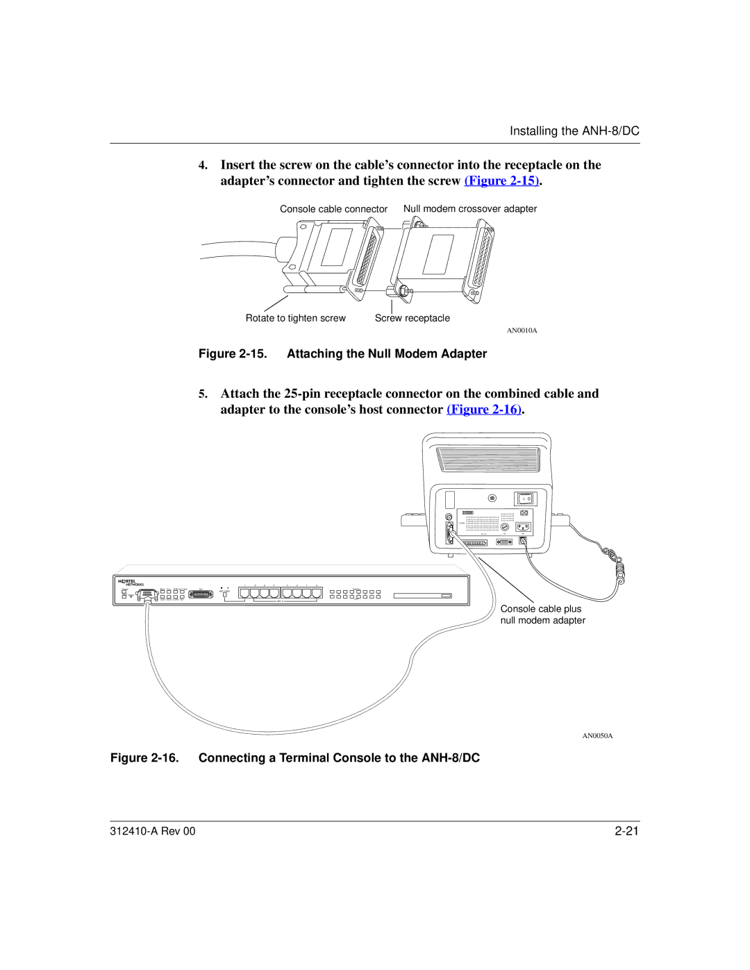 Nortel Networks AN/DC manual Attaching the Null Modem Adapter 