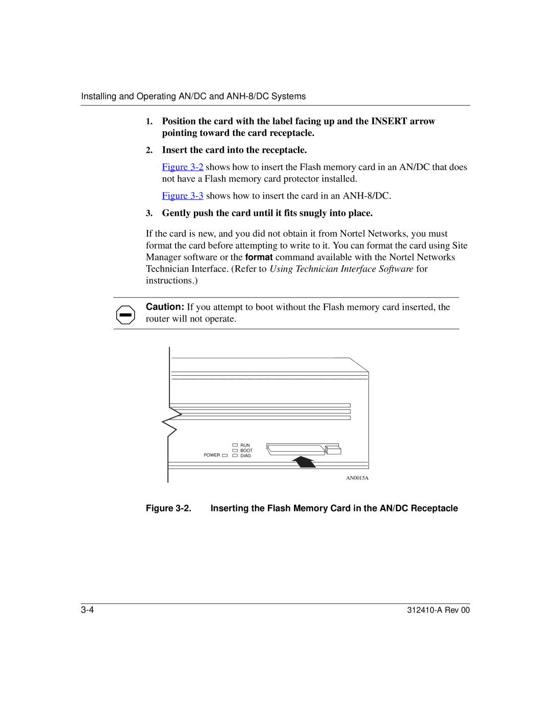 Nortel Networks AN/DC manual Gently push the card until it fits snugly into place 