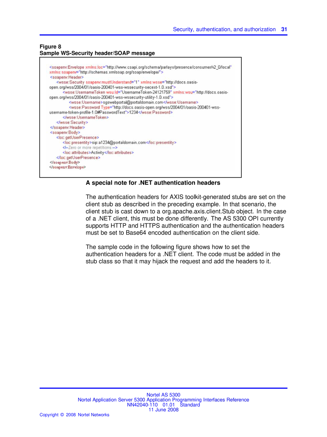 Nortel Networks AS 5300 manual Special note for .NET authentication headers 